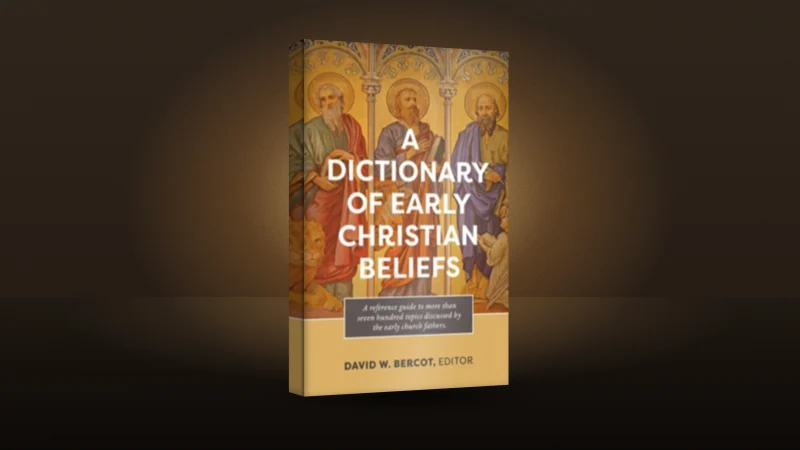Cover of A Dictionary of Early Christian Beliefs