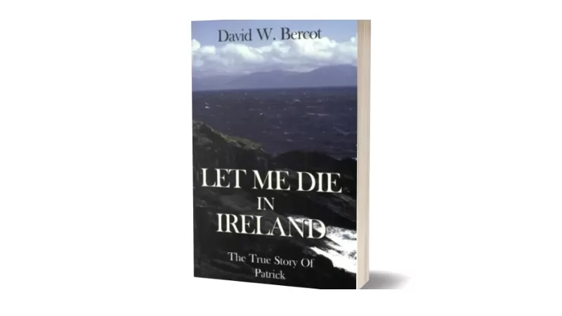 LET ME DIE IN IRELAND